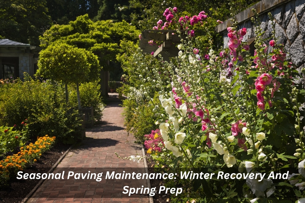 Image presents Seasonal Paving Maintenance Winter Recovery And Spring Prep